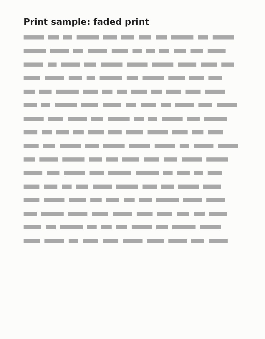 Print sample showing faded, light grey text across the whole page